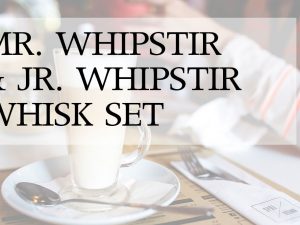 Mr Whipstir Whisks - Lipp UK